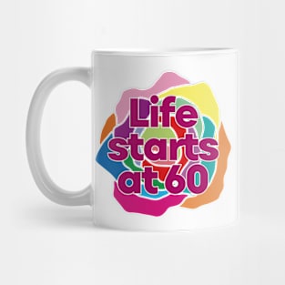 Happy 60th Birthday-Life starts at 60 Mug